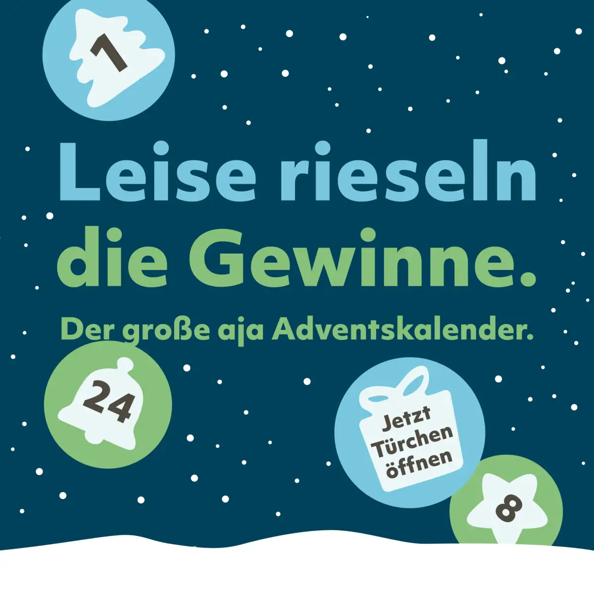 Leise rieseln die Gewinne. Der große aja Adventskalender. Jetzt Türchen öffnen